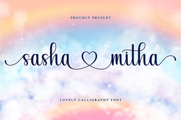 Discover Sashamitha: A Romantic Calligraphy Typeface