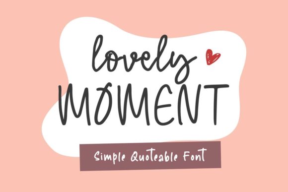 Enhance Your Brand with Lovely Moment Font